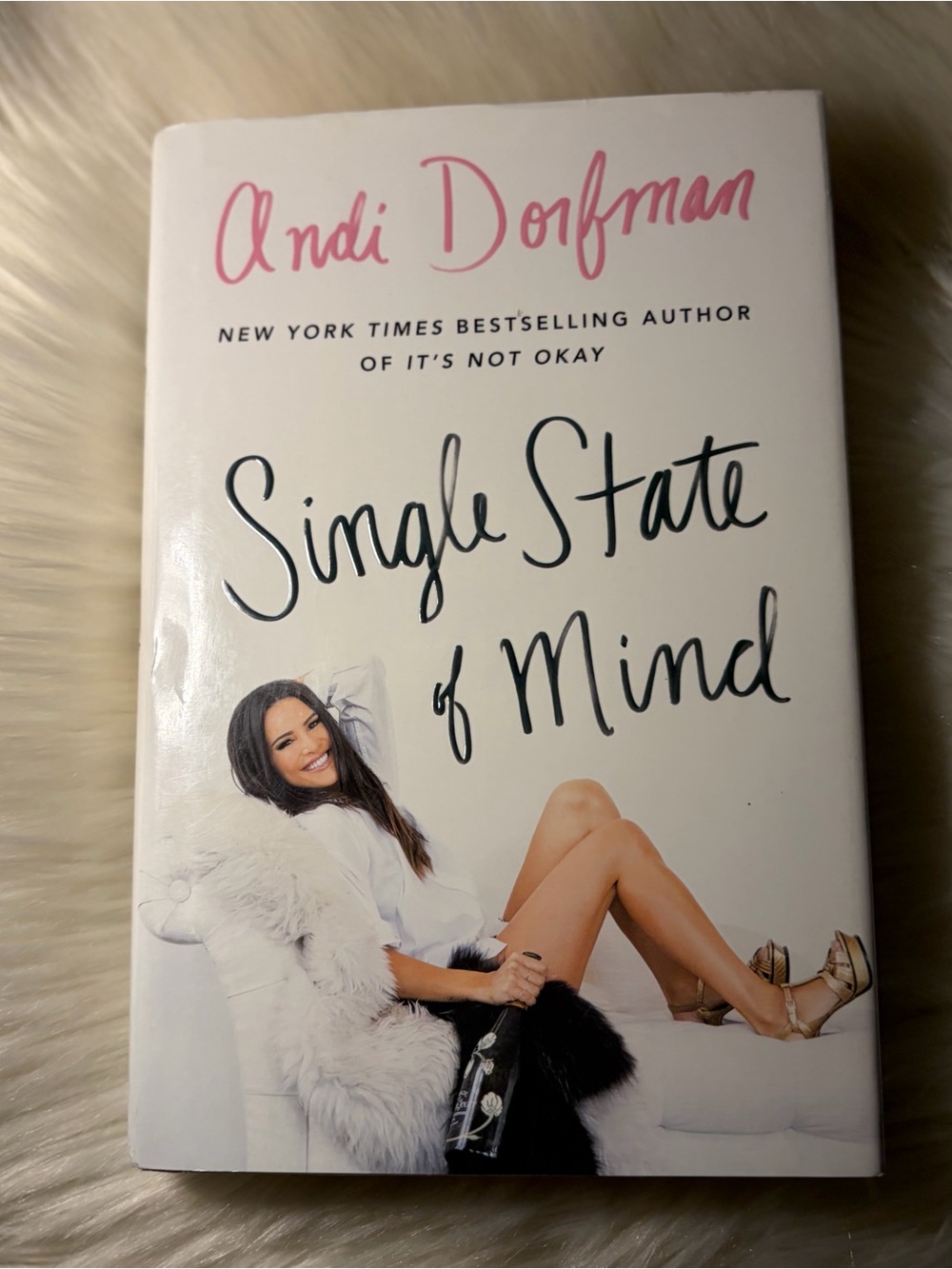 📚 3 for $15 📚 Single State of Mind by Andi Dorfman - White Hardcover